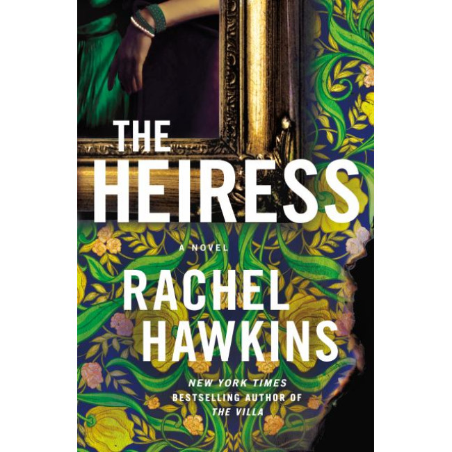 The Heiress by Rachel Hawkins